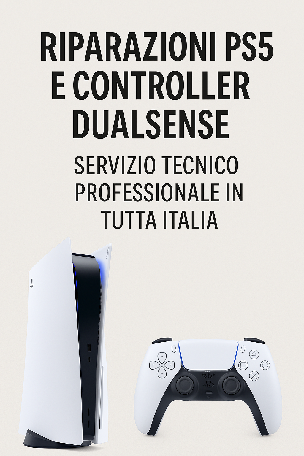 Riparazioni PS5 e controller DualSense – Servizio tecnico professionale disponibile in tutta Italia con ritiro e spedizione"